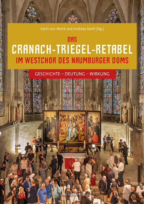 Das Cranach-Triegel-Retabel im Westchor des Naumburger Doms - 