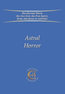 Astral Horror -  Gabriele