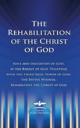 The Rehabilitation of the Christ of God - Martin Kübli, Dieter Potzel, Ulrich Seifert
