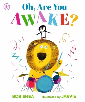 Oh, Are You Awake? - Bob Shea