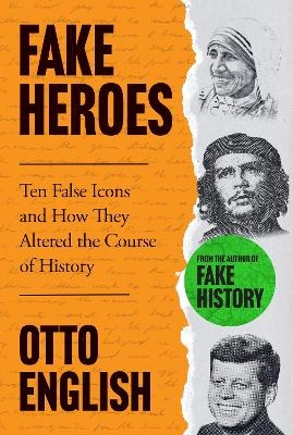 Fake Heroes - Otto English