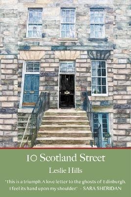 10 Scotland Street - Leslie Hills