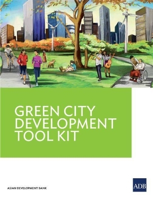 Green City Development Tool Kit -  Asian Development Bank