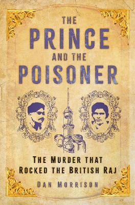 The Prince and the Poisoner - Dan Morrison