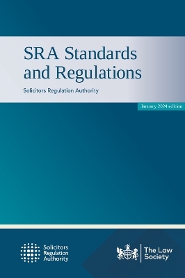 SRA Standards and Regulations - Solicitors Regulation Authority