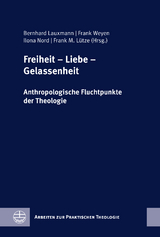 Freiheit – Liebe – Gelassenheit - 