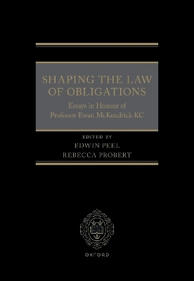 Shaping the Law of Obligations - 