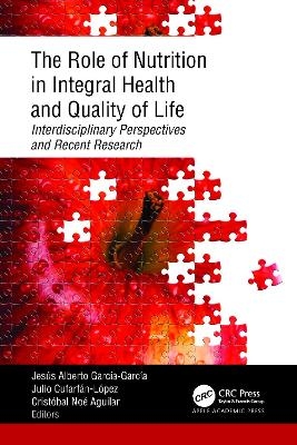 The Role of Nutrition in Integral Health and Quality of Life - 