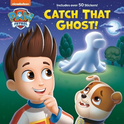 Catch That Ghost! (PAW Patrol) - Matt Huntley