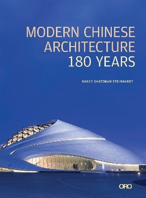 Modern Chinese Architecture - Nancy S. Steinhardt