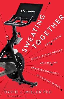 Sweating Together - David J. Miller