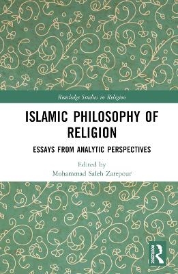Islamic Philosophy of Religion - 