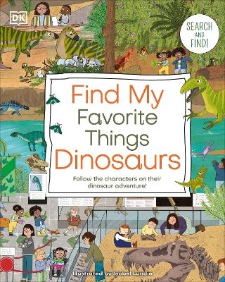 Find My Favorite Things Dinosaurs -  Dk