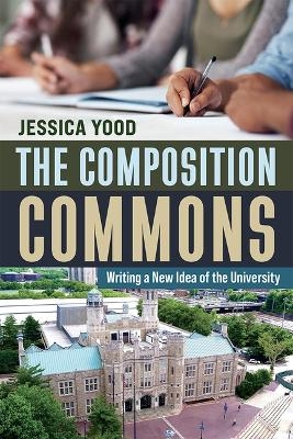 The Composition Commons - Jessica Yood