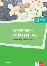 Grammatik ist klasse! A2 - Arwen Dammann