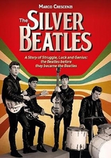 The Silver Beatles - Marco Crescenzi