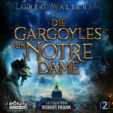 Die Gargoyles von Notre Dame 2 - Greg Walters