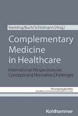 Complementary Medicine in Healthcare - 