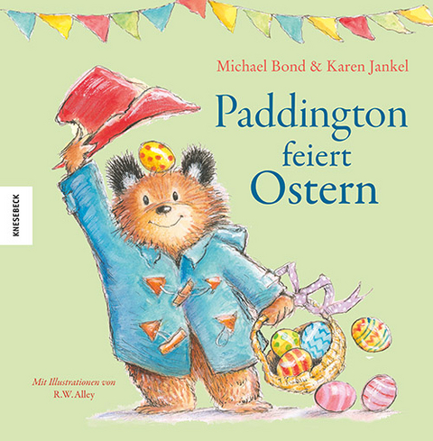 Paddington feiert Ostern - Michael Bond, Karen Jankel