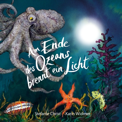 Am Ende des Ozeans brennt ein Licht - Stefanie Christ