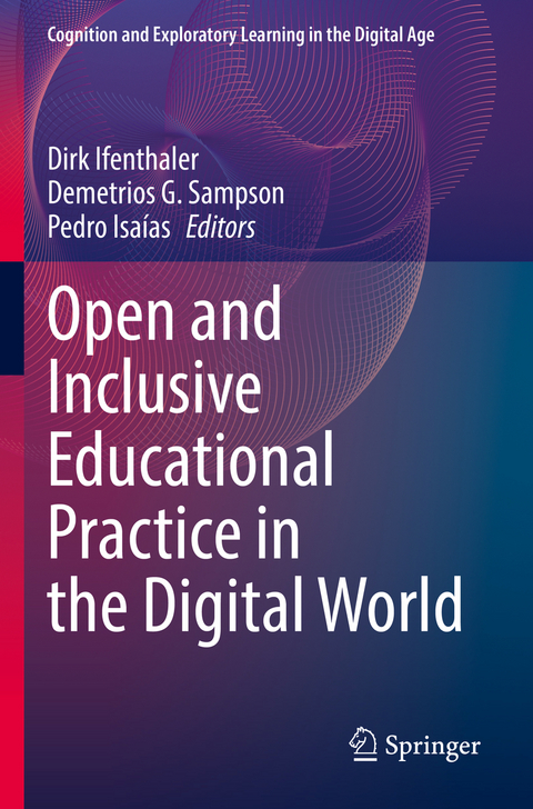 Open and Inclusive Educational Practice in the Digital World - 