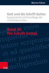 Gott und die Schrift Gottes - Werner Führer