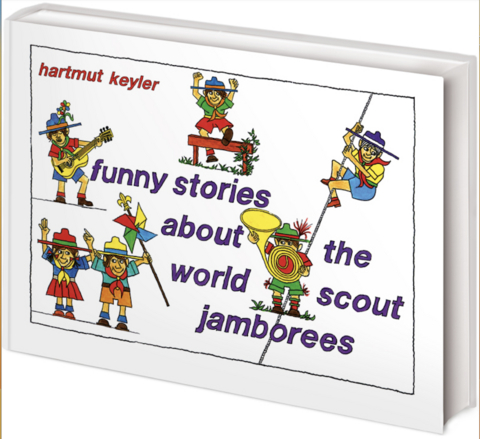 funny stories about the world scout jamborees - Hartmut Keyler