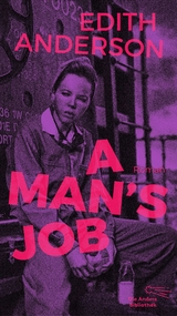 A Man's Job - Edith Anderson