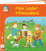 Mein Lieder-Mitmachbuch - 