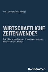 Wirtschaftliche Zeitenwende? - 