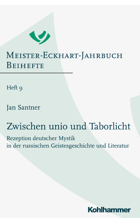 Zwischen unio und Taborlicht - Jan Santner