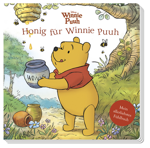 Disney Winnie Puuh: Honig für Winnie Puuh - Mein allerliebstes Fühlbuch - Sara F. Miller