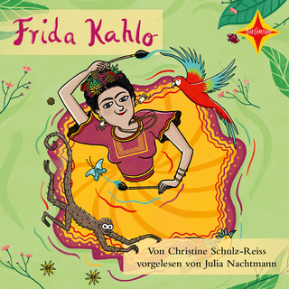 Frida Kahlo - Christine Schulz-Reiss; Julia Nachtmann
