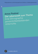 Die Lebenswelt zum Thema - Amos Postner