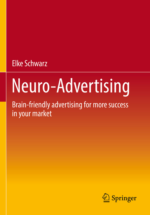 Neuro-Advertising - Elke Schwarz