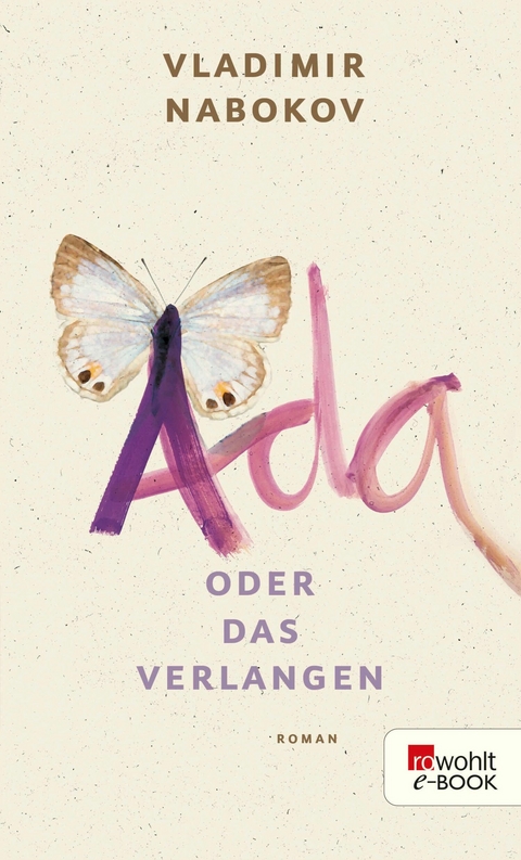 Ada oder Das Verlangen -  VLADIMIR NABOKOV