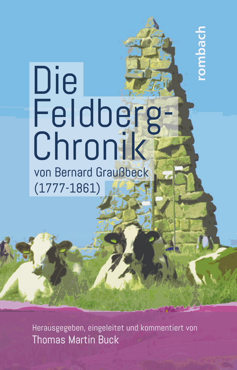Die Feldberg-Chronik von Bernard Graußbeck (1777–1861) - 