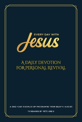 EDWJ Daily Devotion for Personal Revival - Selwyn Hughes