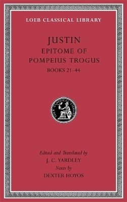 Epitome of Pompeius Trogus, Volume II -  Justin