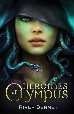 Heroines of Olympus - River Bennet