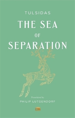 The Sea of Separation -  Tulsidas
