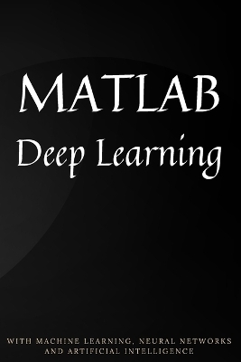 MATLAB Deep Learning - Phil Kim