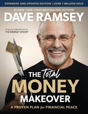 Total Money Makeover Updated and Expanded - Dave Ramsey