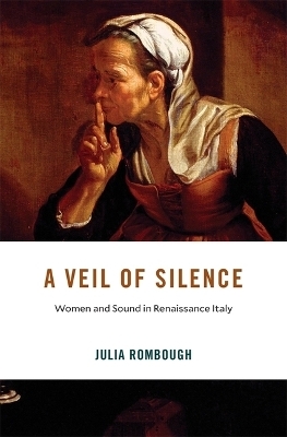 A Veil of Silence - Julia Rombough