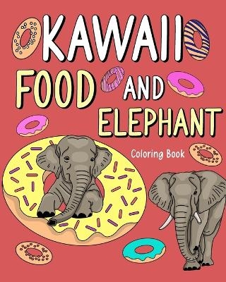 Kawaii Food and Elephant Coloring Book -  Paperland