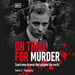 On Trial… For Murder - Emily G. Thompson; Avena Mansergh-Wallace