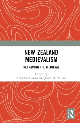 New Zealand Medievalism - 