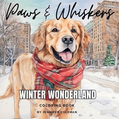 Paws & Whiskers Winter Wonderland - Jennifer Coleman
