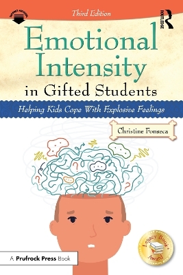 Emotional Intensity in Gifted Students - Christine Fonseca