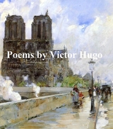 Poems -  Victor Hugo
